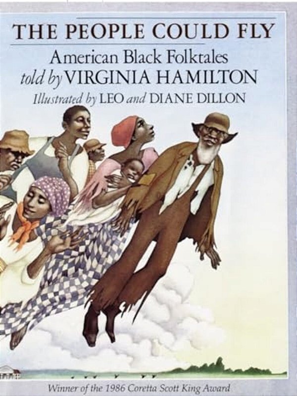 The People Could Fly: American Black Folktales-..