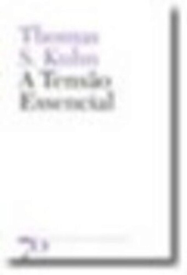 Tensão Essencial, A..-