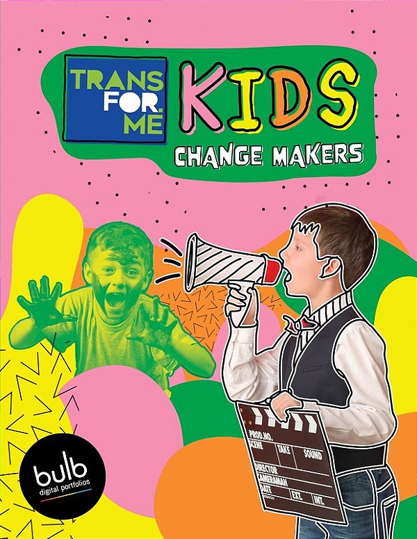 Transfor. Me - Kids Change Makers..-