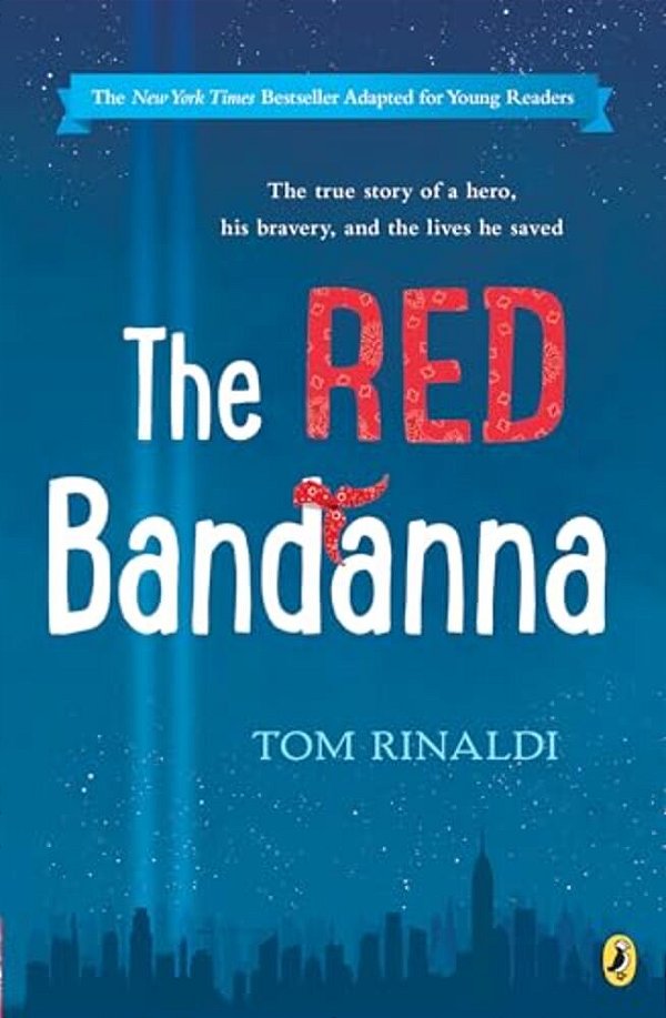 The Red Bandanna (Young Readers Adaptation)-..