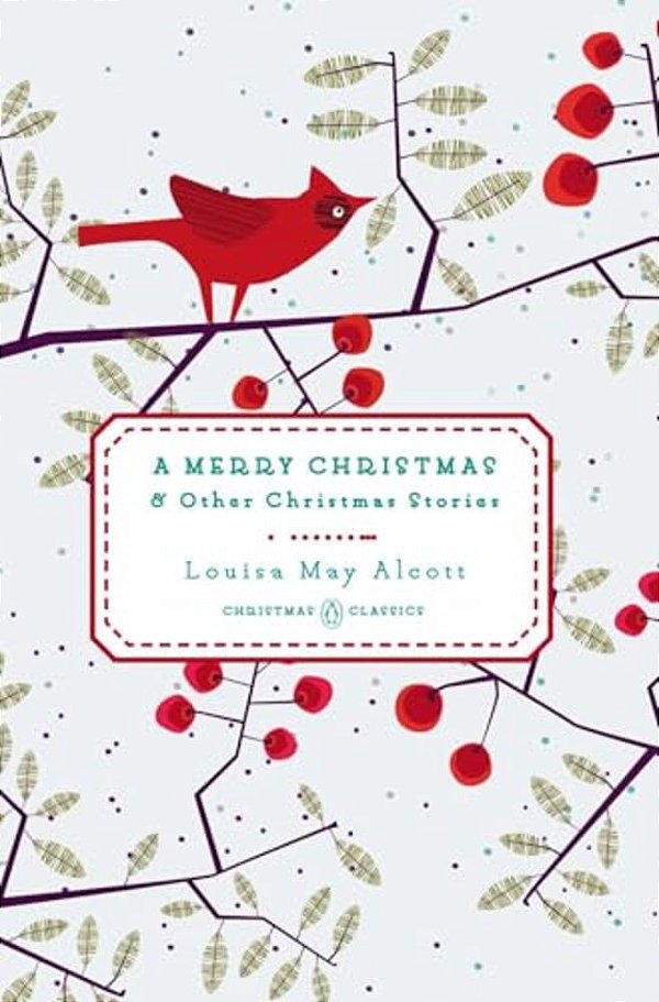 A Merry Christmas: And Other Christmas Stories-..