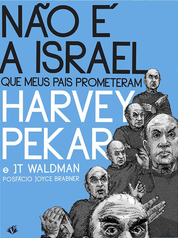 Não É A Israel Que Meus Pais Prometeram
