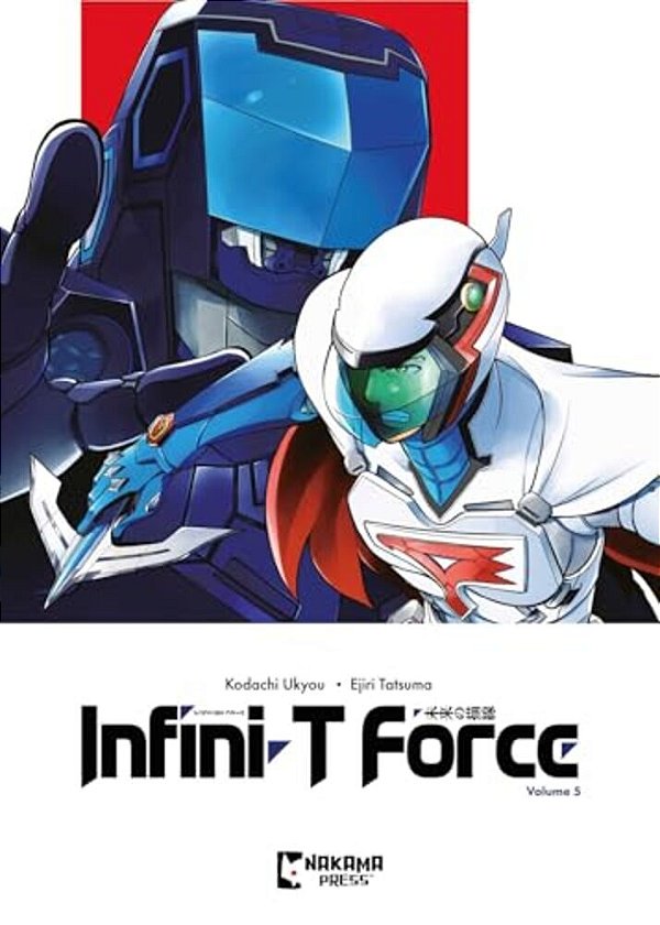 Infini-t Force Vol. 5-..