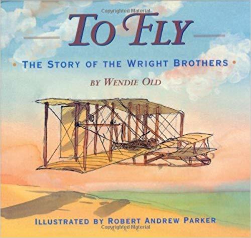 To Fly - The Story Of The Wright Brothers-..