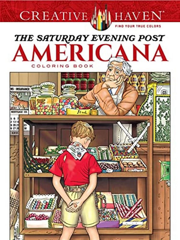 Creative Haven The Saturday Evening Post Americana Coloring Book-..