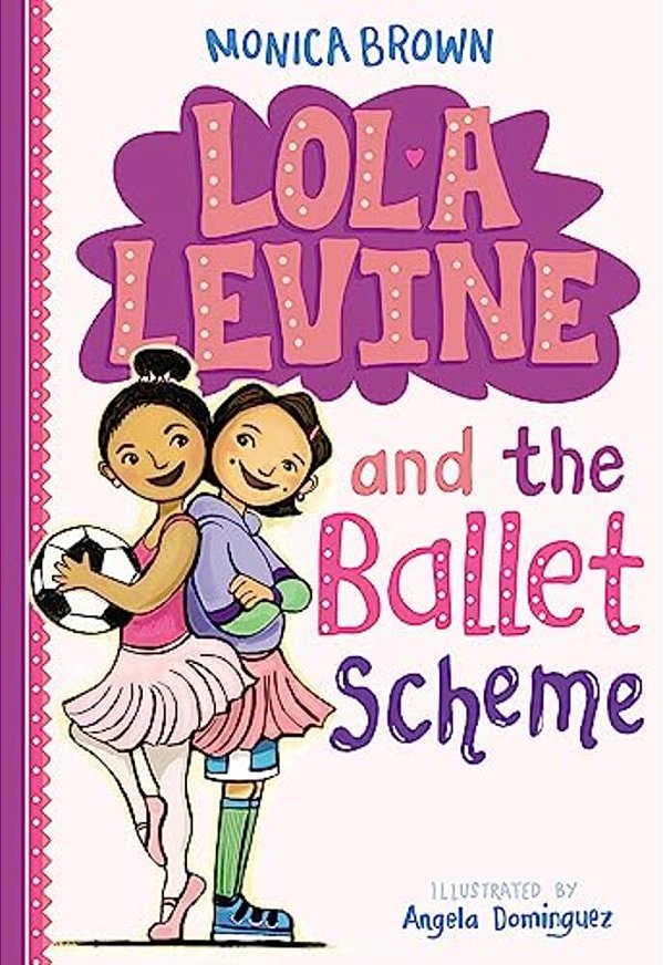 Lola Levine And The Ballet Scheme-..