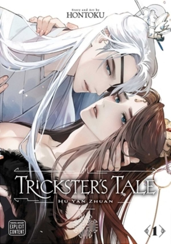 Trickster's Tale: Hu Yan Zhuan, Vol. 1-..