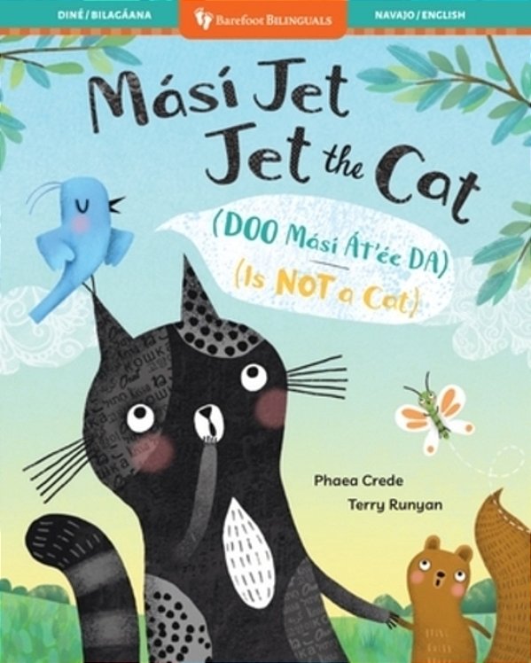 Jet The Cat (Is Not A Cat) (Bilingual Navajo & English)-..