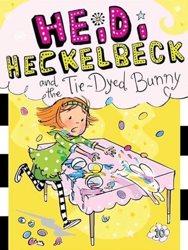 Heidi Heckelbeck And The Tie-Dyed Bunny-..