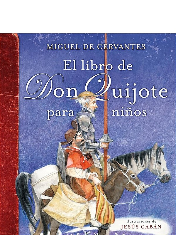 El Libro De Don Quijote Para Niños