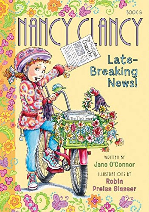 Fancy Nancy: Nancy Clancy, Late-Breaking News!-..