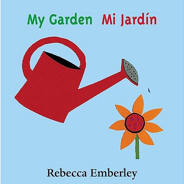 My Garden/Mi Jardin-..