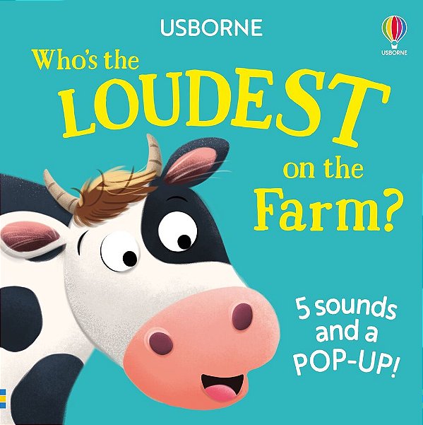 Who's The Loudest On The Farm? - 5 Sounds And A Pop-Up!-..