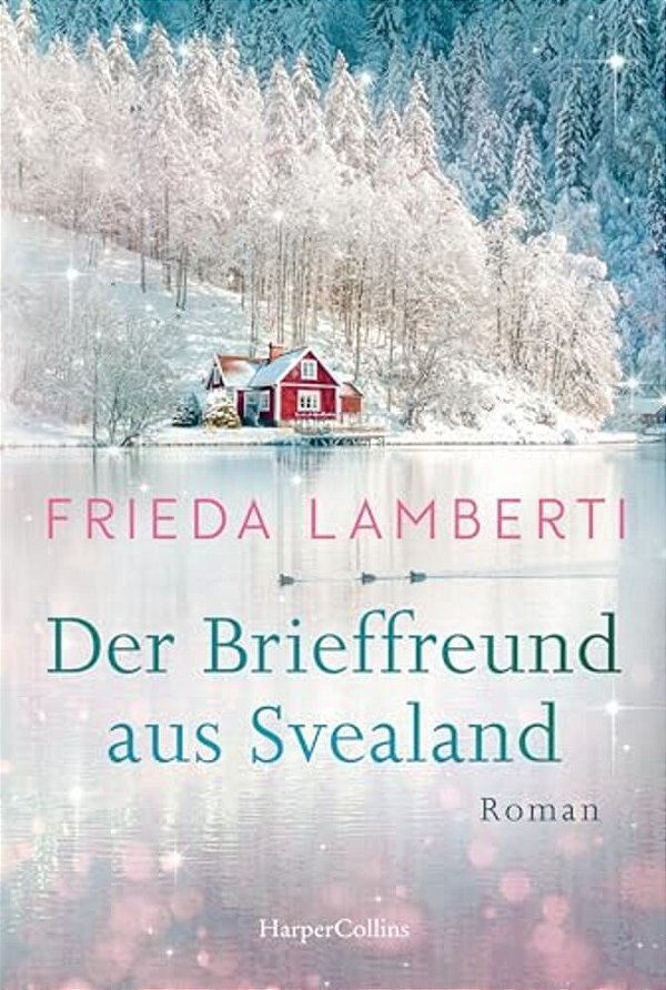 The Pen Pal From Svealand/Der Brieffreund Aus Svealand-..