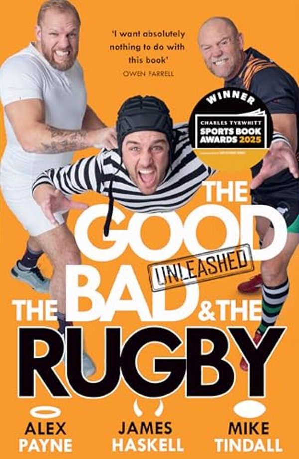 The Good, The Bad & The Rugby - Unleashed-..