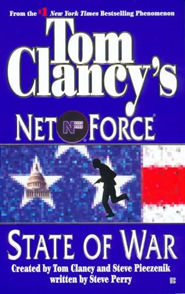 Tom Clancy's Net Force: State Of War-..