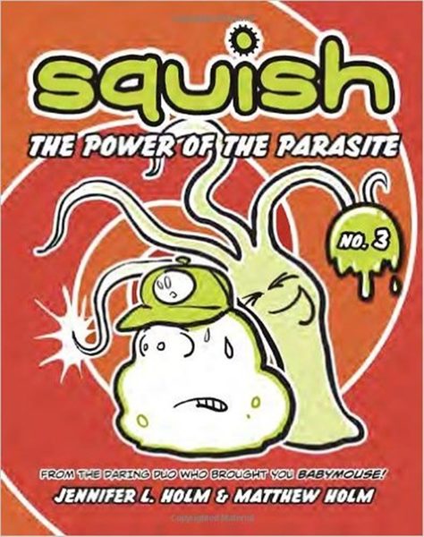 The Power Of The Parasite - Squish-..