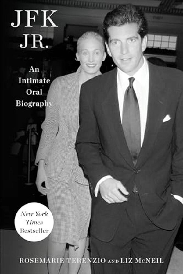 Jfk Jr.: An Intimate Oral Biography-..