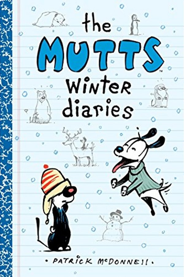 The Mutts Winter Diaries: Volume 2-..