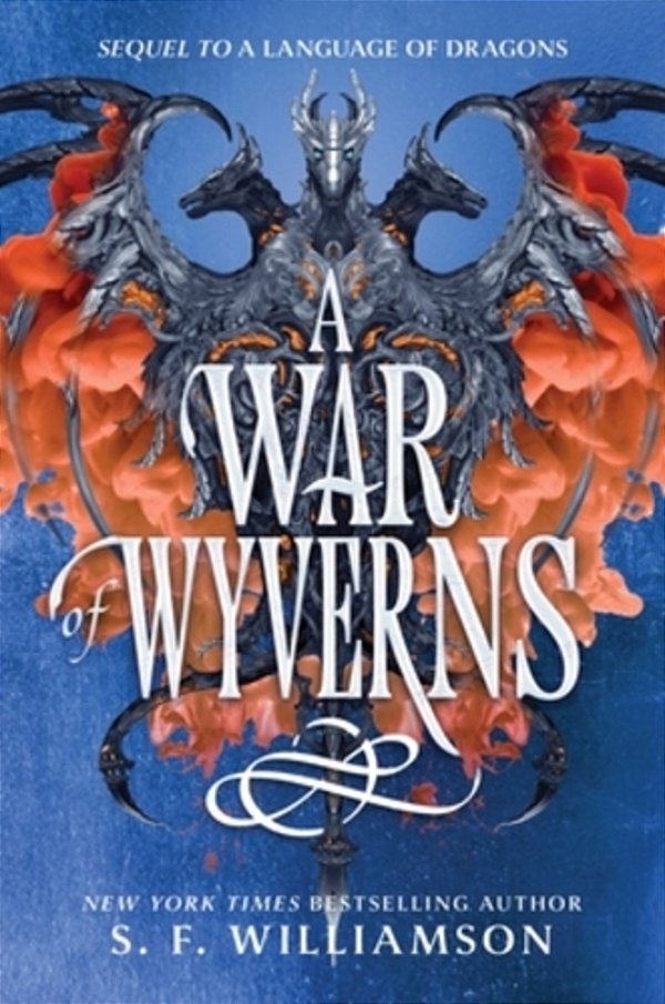 A War Of Wyverns-..