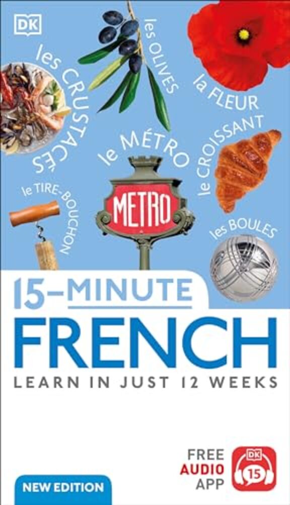 15-Minute French: Learn In Just 12 Weeks-..