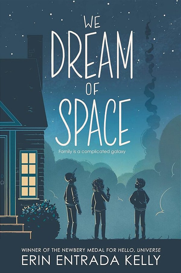 We Dream Of Space - A Newbery Honor Award Winner-..