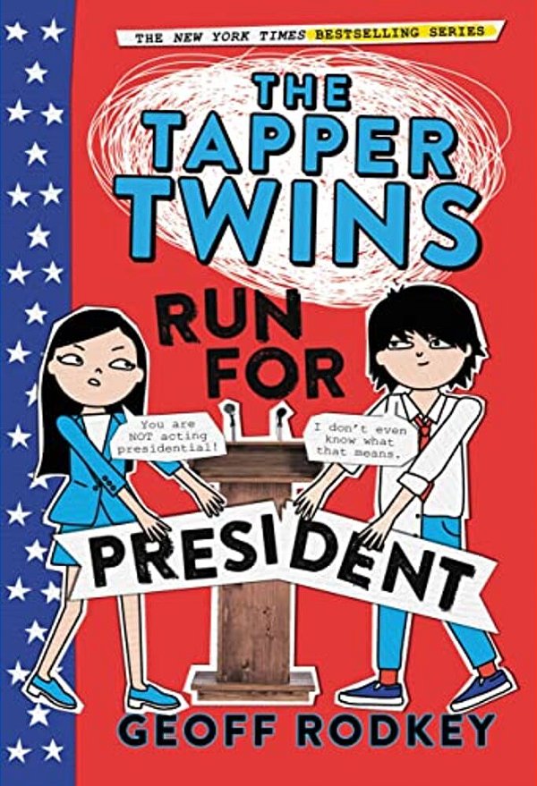 The Tapper Twins Run For President-..