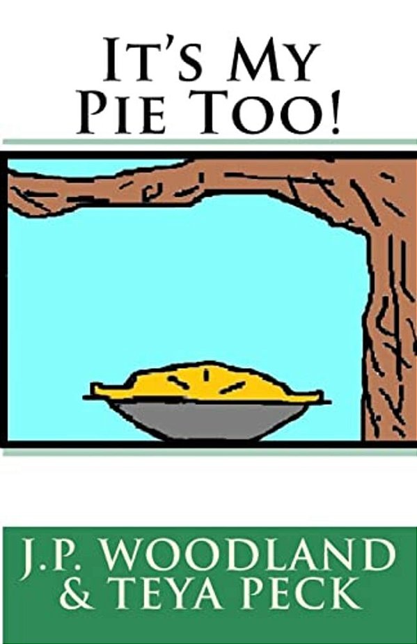It's My Pie Too!-..