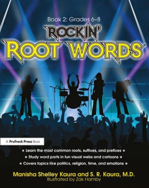 Rockin' Root Words: Book 2, Grades 6-8-..