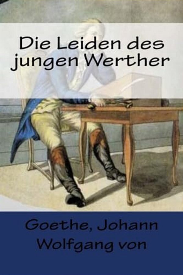 Die Leiden Des Jungen Werther-..