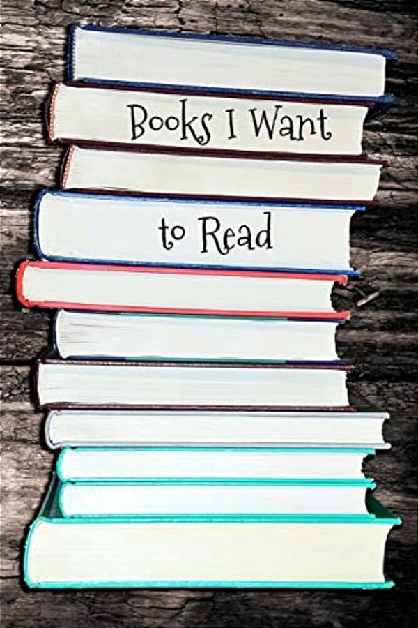 Books I Want To Read: Portable Book Log-..