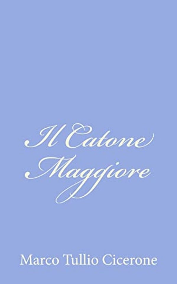 Il Catone Maggiore-..