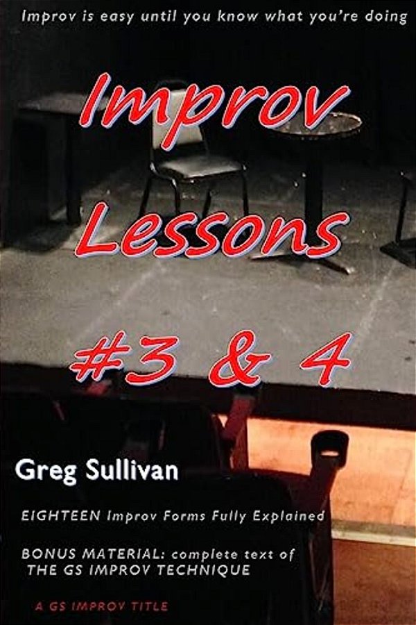 Improv Lessons #3 & 4-..