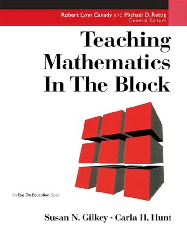 Teaching Mathematics In The Block-..