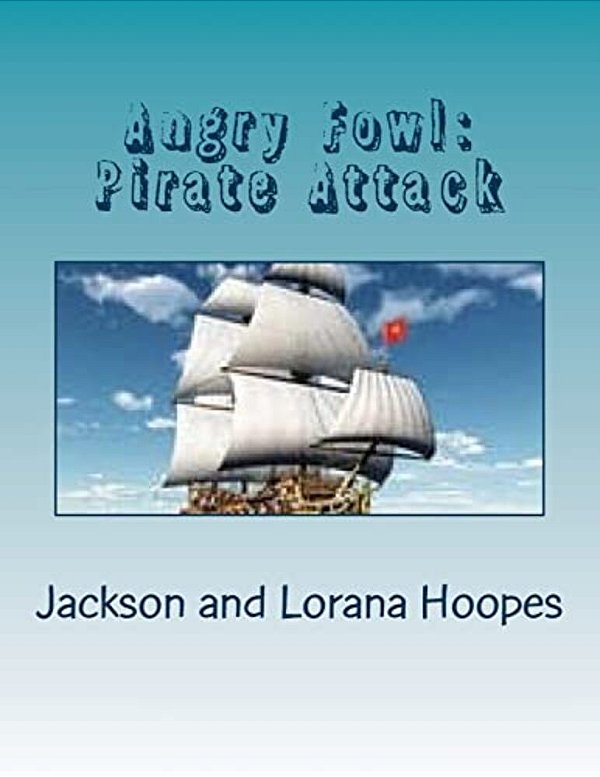 Angry Fowl: Pirate Attack-..