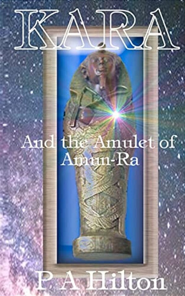Kara And The Amulet Of Amun-Ra-..