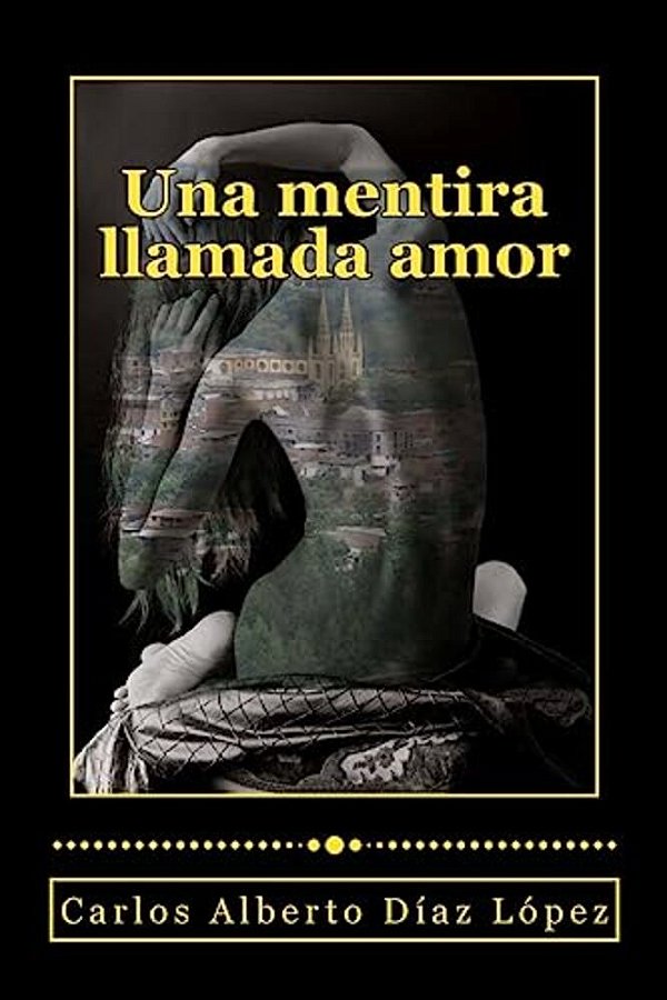 Una Mentira Llamada Amor-..