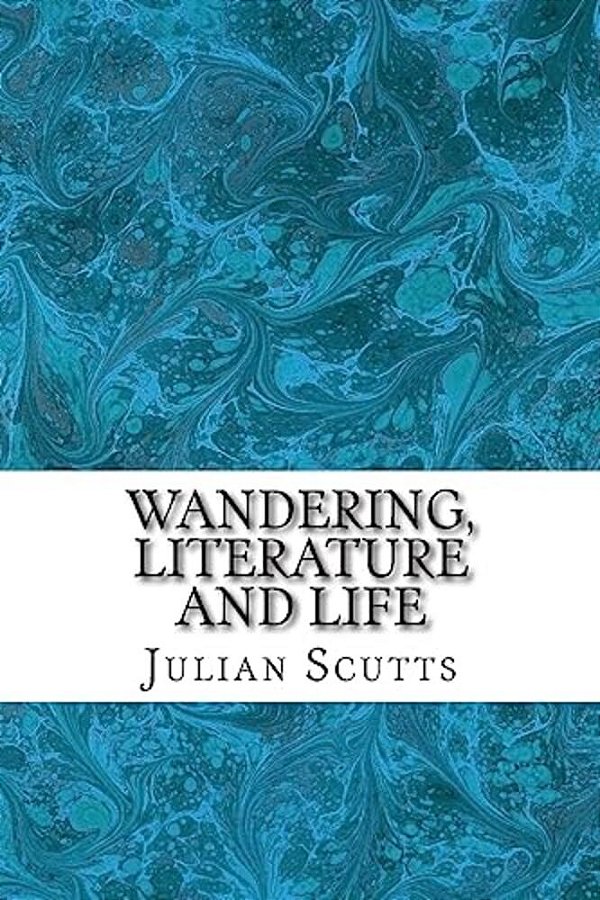 Wandering, Literature And Life: Six Studies-..