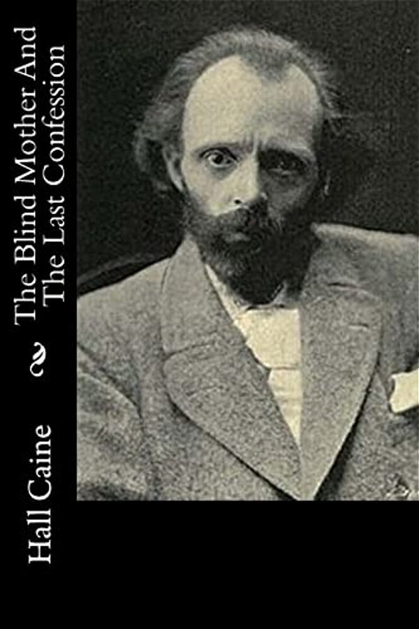 The Blind Mother And The Last Confession-..