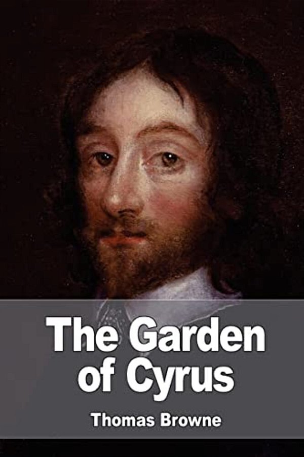 The Garden Of Cyrus-..