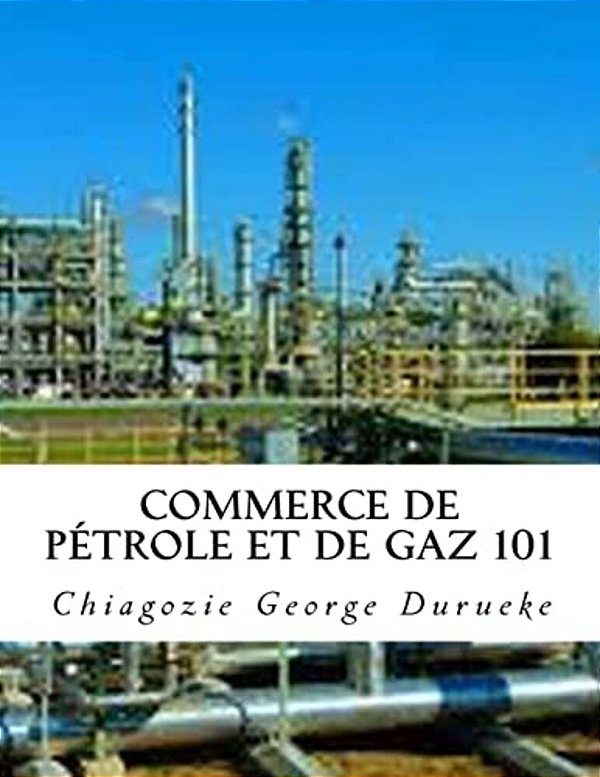 Commerce De Pétrole Et De Gaz 101-..