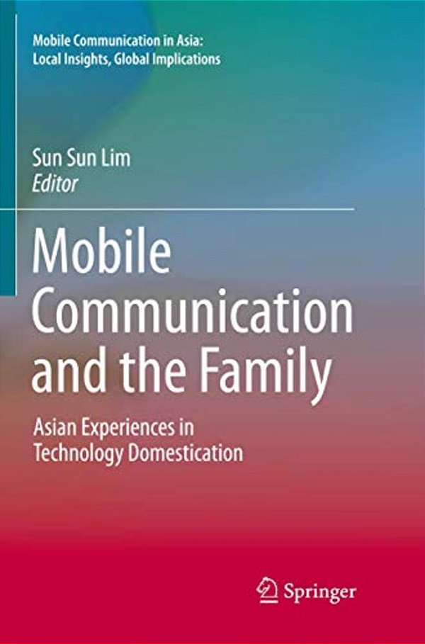 Mobile Communication And The Family-..