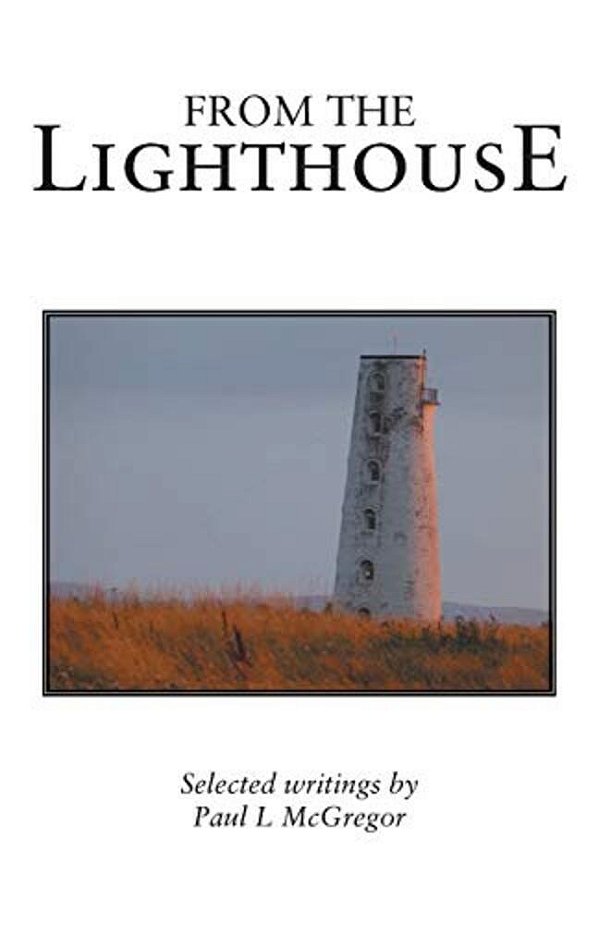 From The Lighthouse: Selected Writings-..