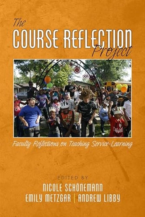 The Course Reflection Project: Faculty Reflections On Teaching Service-Learning-..
