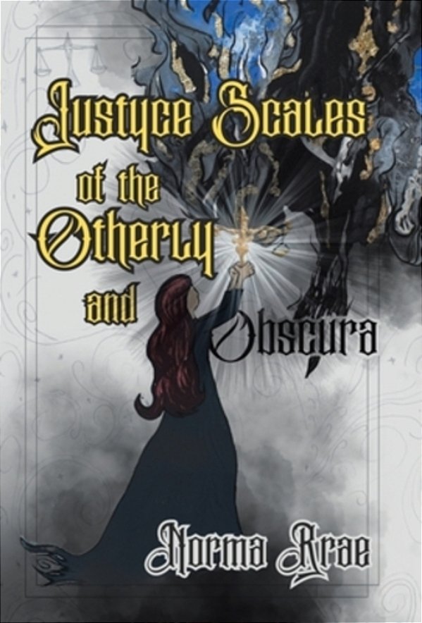 Justyce Scales Of The Otherly And Obscura-..