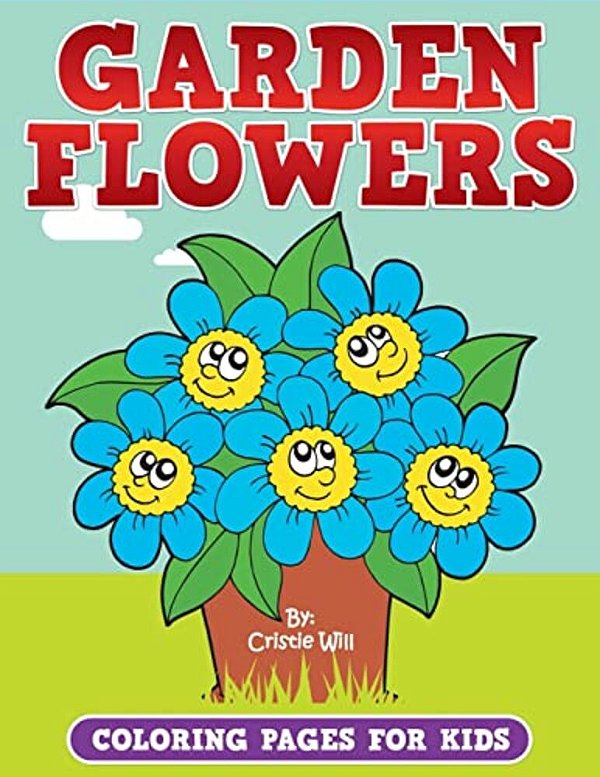 Garden Flowers: Coloring Pages For Kids-..