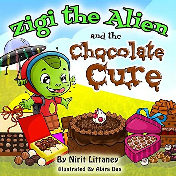Zigi The Alien And The Chocolate Cure-..