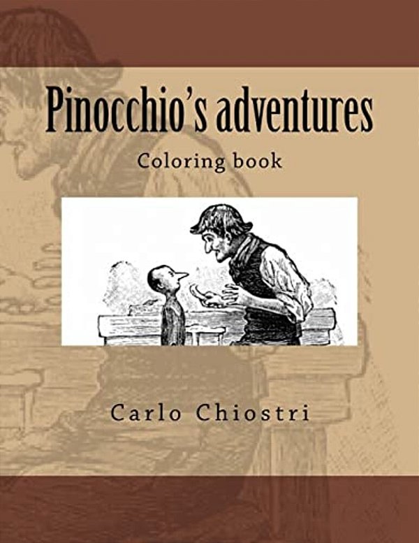 Pinocchio's Adventures: Coloring Book-..