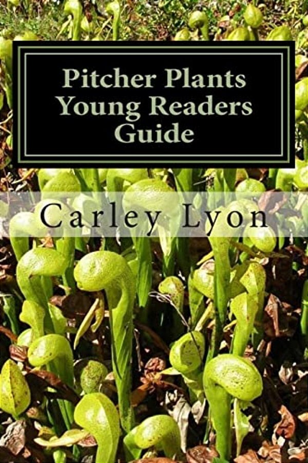 Pitcher Plants Young Readers Guide-..