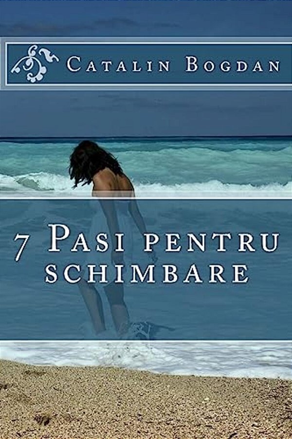 7 Pasi Pentru Schimbare-..